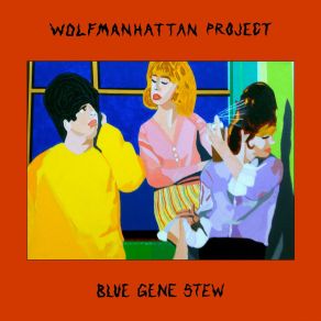 Download track Toybee Tile Blues The Wolfmanhattan Project