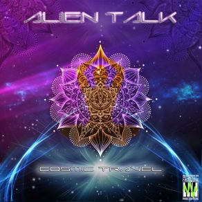 Download track Join The Future (Original Mix) Alien Talk