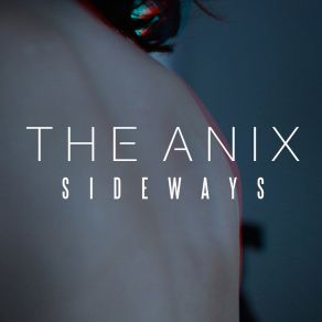 Download track Sideways The Anix