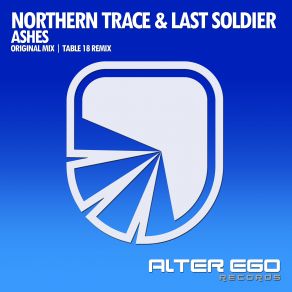 Download track Ashes (Table 18 Remix) Last Soldier, Northern Trace