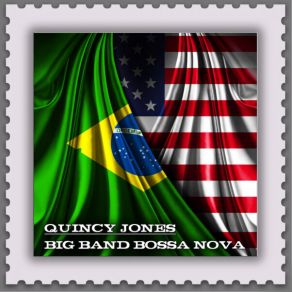 Download track Chega De Saudade (Remastered) Quincy Jones