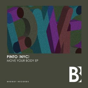 Download track Right Now Pinto (NYC)