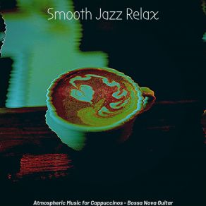 Download track Happening Caffe Mochas Smooth Jazz Relax