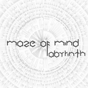 Download track Robbery Of The Century Maze Of Mind