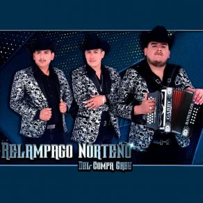 Download track La Tambora Va A Sonar Relámpago Norteño Del Compa GabySergio Lalo Elizalde