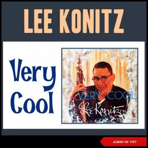 Download track Kary's Trance Lee Konitz Quartet