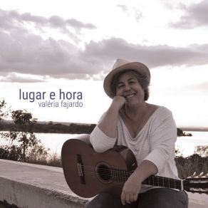 Download track Lugar E Hora Valéria Fajardo