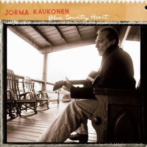 Download track Just Because Jorma Kaukonen