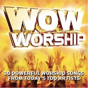 Download track Come, Now Is The Time To Worship Phillips, Craig & Dean