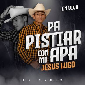 Download track Adolescente Bonita Y Hola Como Estas Popurrí (En Vivo) Jesús Lugo