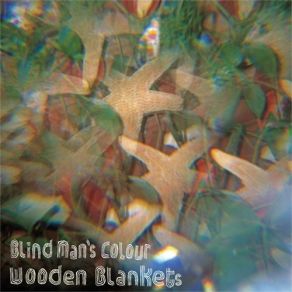 Download track Sleeping Bag Blind Man'S Colour