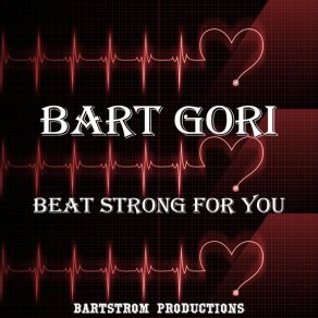 Download track Beat Strong For You (Dance Mix) Bart Gori