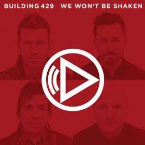 Download track We Won'T Be Shaken Building 429