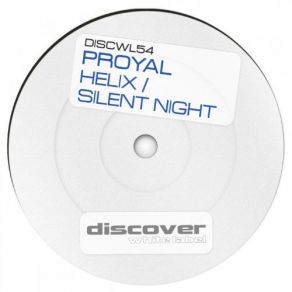 Download track Silent Night (Original Mix) Proyal