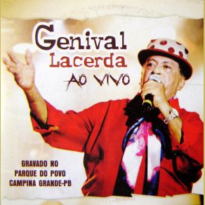 Download track Ao Vivo No Parque Do Povo Em Campina Grande 15 Genival Lacerda