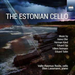 Download track Oja: Trilogy Of Time For Cello And Piano: I. Life Sten Lassmann, Valle-Rasmus Roots