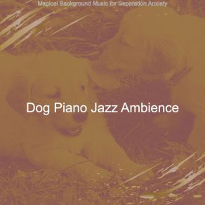 Download track Hot Music For Quiet Puppies Dog Jazz Ambience