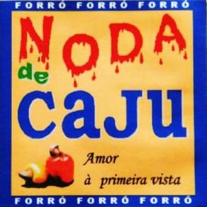 Download track Quatro Semanas De Amor Noda De Cajú