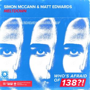 Download track Meltdown (Extended Mix) Matt Edwards, Simon Mccann