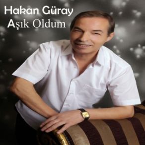 Download track Aşık Oldum Hakan Güray