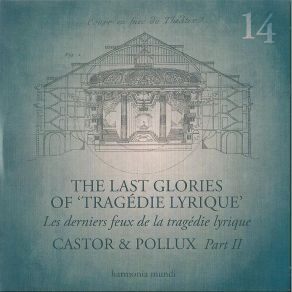 Download track Rameau - Castor & Pollux Part II. Acte Deuxiume Air Gracieux Pour Hebe Rameau, William Christie