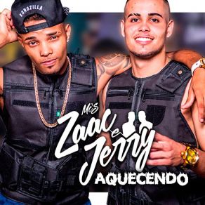 Download track Aquecendo Jerry, Mc's Zaac