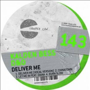 Download track Let Me In (Original Mix) D & D, Kalden BessDIANA