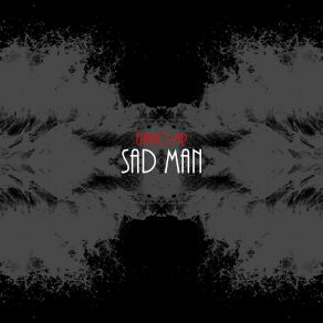 Download track Sad Man Flavio MP