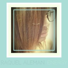 Download track Never Let Me Down Raquel Aleman