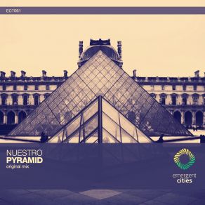 Download track Pyramid (Original Mix) Nuestro