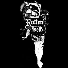 Download track Golden State My Rotten Self