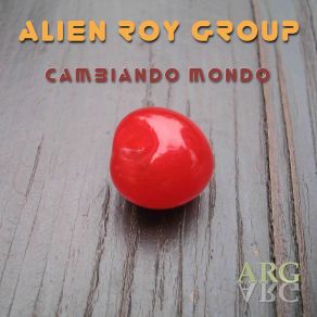 Download track Middle August Alien Roy Group