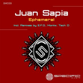 Download track Ephemeral (E. F. G. Remix) Juan SapiaE. F. G, F. G