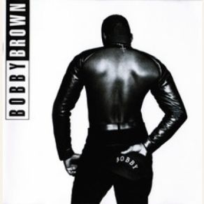 Download track Lovin' You Down Bobby Brown