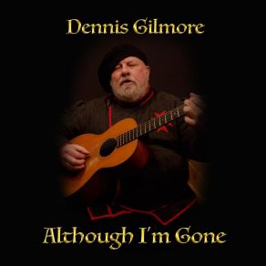 Download track Bilbo's Last Song Dennis Gilmore