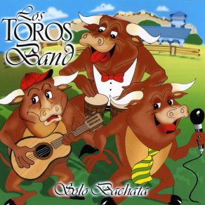 Download track Si Tu No Me Quieres (Bachata - Version IODA) Los Toros Band