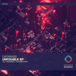 Download track Unfixable (Extended Mix) Databass