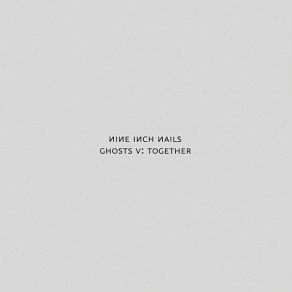 Download track Together Nine Inch Nails