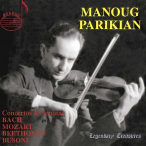 Download track Violin Sonata No. 9 In A Major, Op. 47 Kreutzer I. Adagio Sostenuto - Presto Manoug Parikian