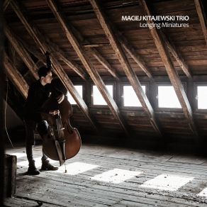 Download track Bytom Maciej Kitajewski Trio