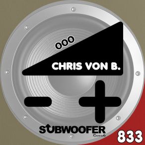 Download track 003 Chris Von B