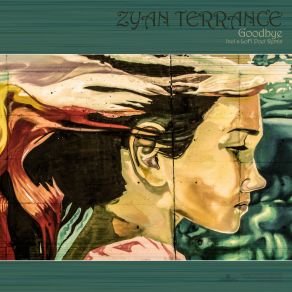 Download track Goodbye Zyan Terrance