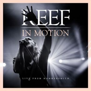 Download track How I Got Over (Live From Hammersmith) Reef