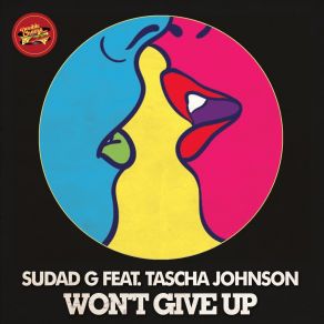 Download track Won't Give Up (Nu Disco Mix) Tascha Johnson