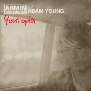 Download track Youtopia (Re: Locate Remix) Armin Van Buuren, Adam Young