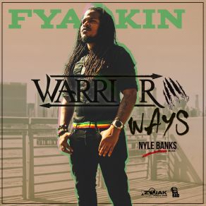 Download track Warrior Ways Fyakin