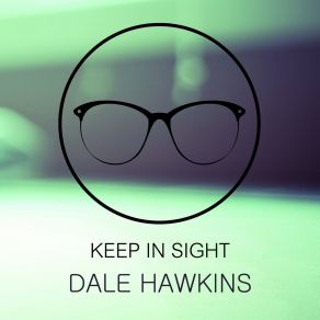 Download track Heaven Dale Hawkins