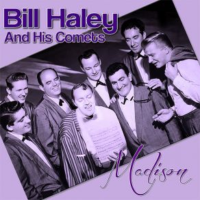 Download track Madison Del Cometa Bill Haley And His Comets