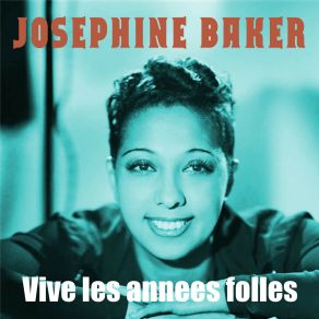 Download track C'est Ça Le Vrai Bonheur Joséphine Baker