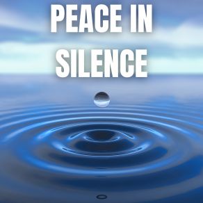 Download track Peace In Silence The Peaceful Garden